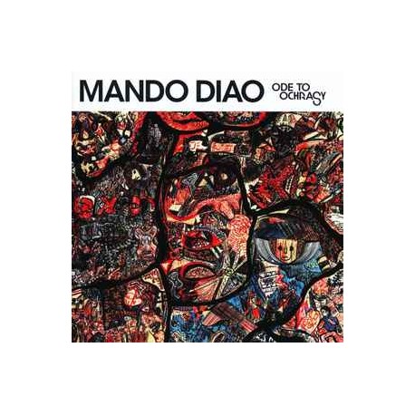 Mando Diao CD Ode to ochrasy