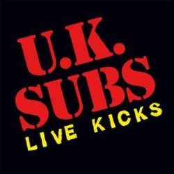 UK Subs CD Live Kicks