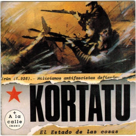 Kortatu CD Estado de las cosas