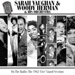 Sarah Vaughan and Woody Herman CD On Radio 1963