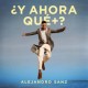 Alejandro Sanz CD Y ahora qué?