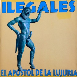 Ilegales CD Apóstol de la lujuria