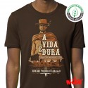 A vida é dura CAMISETA L