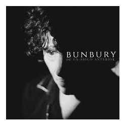 Bunbury CD De un siglo anterior