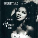 Natalie Cole CD Unforgettable With Love