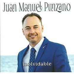 Juan Manuel Punzano CD Inolvidable