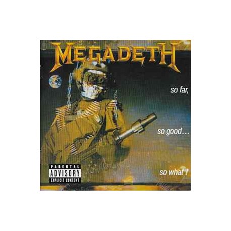 Megadeth CD So far so good so what