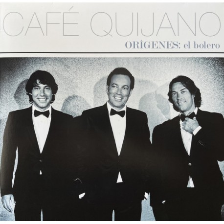 Café Quijano VINILO Bolero orígenes