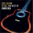 Chris Rea CD Still so far to go...Éxitos