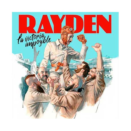 Rayden CD Victoria imposible