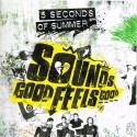 5 Seconds of Summer CD Sounds good feels good