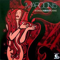 Maroon 5 CD Songs about Jane