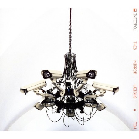 Interpol CD This mirror weighs a ton