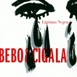 Bebo y Cigala VINILO Lágrimas negras