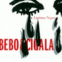 Bebo y Cigala CD Lágrimas negras