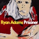 Ryan Adams / CD Prisioner